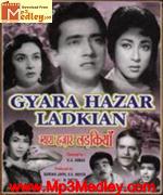 Gyara Hazar Ladkiyan 1962 song download